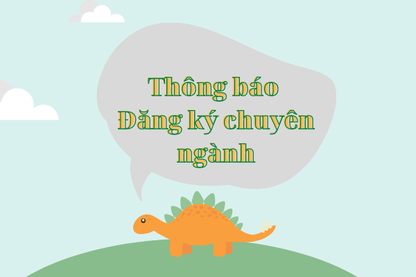 Thông báo về việc đăng ký chuyên ngành khóa 10DHTH